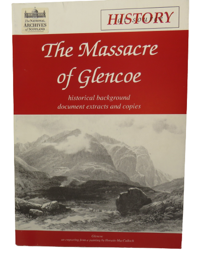 The Massacre of Glencoe Historical Background Document Extracts and Copies book front cover
