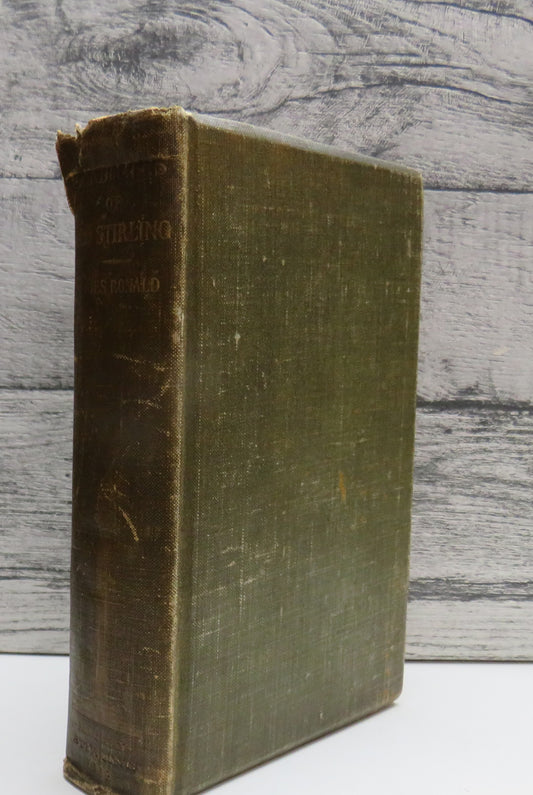 Landmarks of Old Stirling By James Ronald 1899