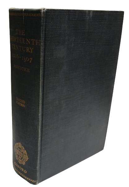 The Thirteenth Century 1216-1307 By Sir Maurice Powicke 1962 book front cover