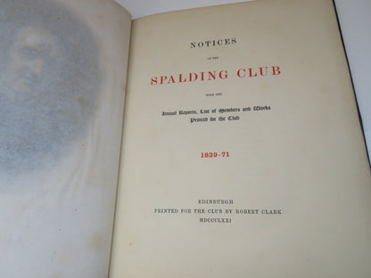 Notices of the Spalding Club With The Annual Reports, List of Members and Works Printed For the Club book image 4
