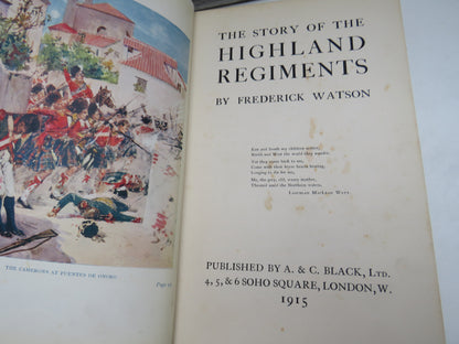 The Story of the Highland Regiments By Frederick Watson 1915
