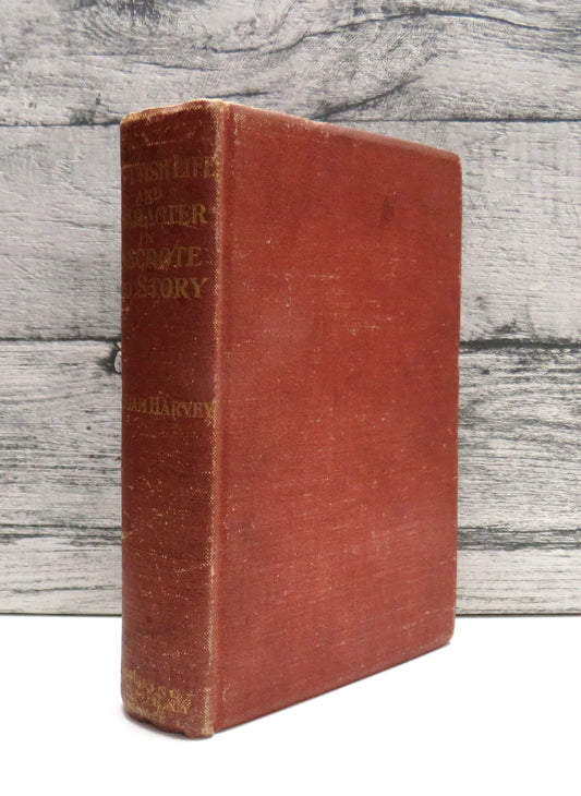 Scottish Life and Character In Anecdote and Story By William Harvey 1899