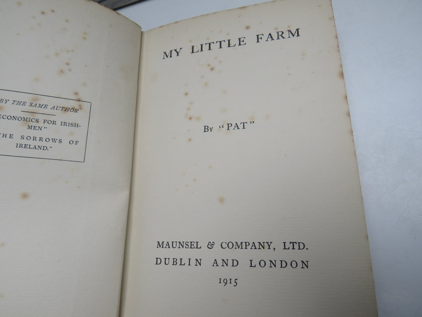 My Little Farm by "Pat" 1915