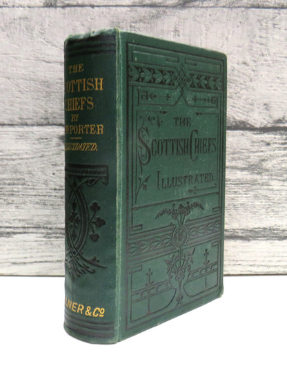 The Scottish Chiefs By Miss Jane Porter Illustrated