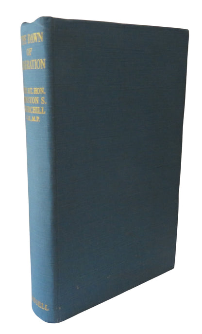 The Dawn of Liberation War Speeches By The Right Hon. Winston S. Churchill 1944 book front cover