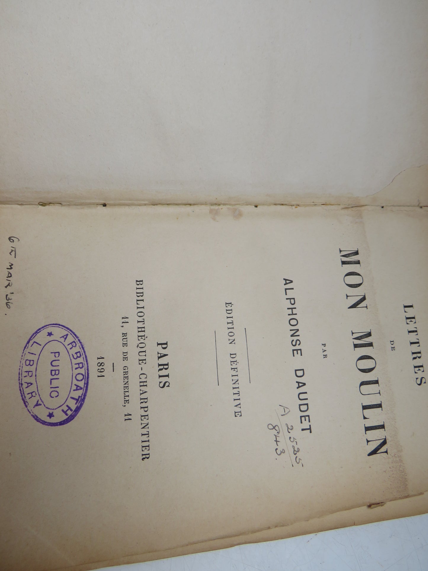 Lettres De Mon Moulin Par Alphonse Daudet 1891 Antique French Book
