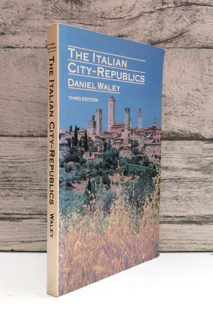 The Italian City-Republics 3rd Edition By Daniel Waley 1988 (Modern History Book) book front cover