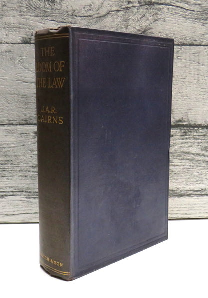 The Loom of the Law by J. A. R. Cairns, The Experiences and Reflections of a Metropolitan Magistrate book front cover