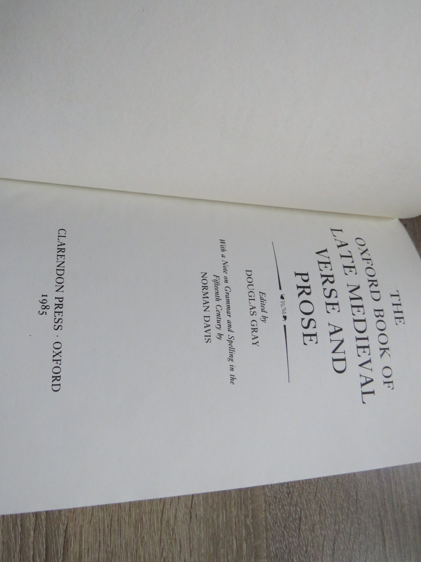 The Oxford Book Of Late Medieval Verse and Prose Edited By Douglas Gray 1985