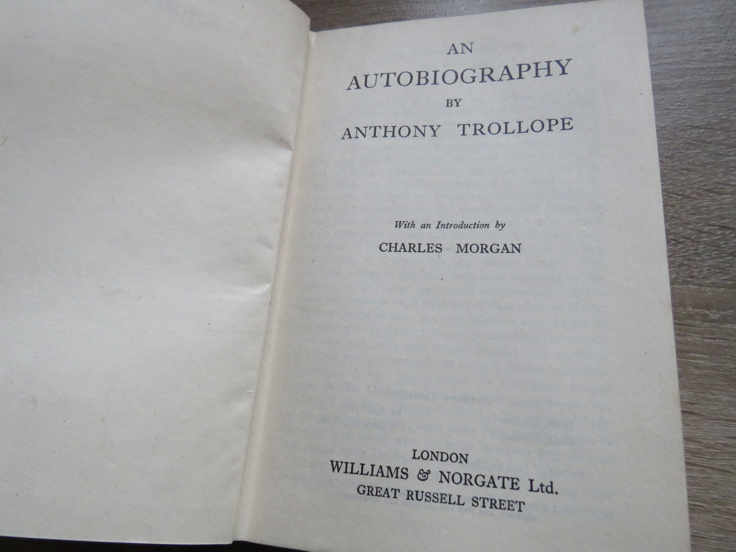 An Autobiography By Anthony Trollope 1946