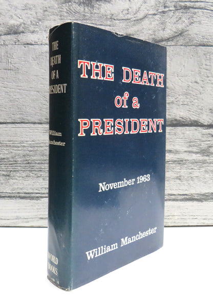 The Death of a President, 20 - 25 November 1963, by William Manchester, 1968 book front cover