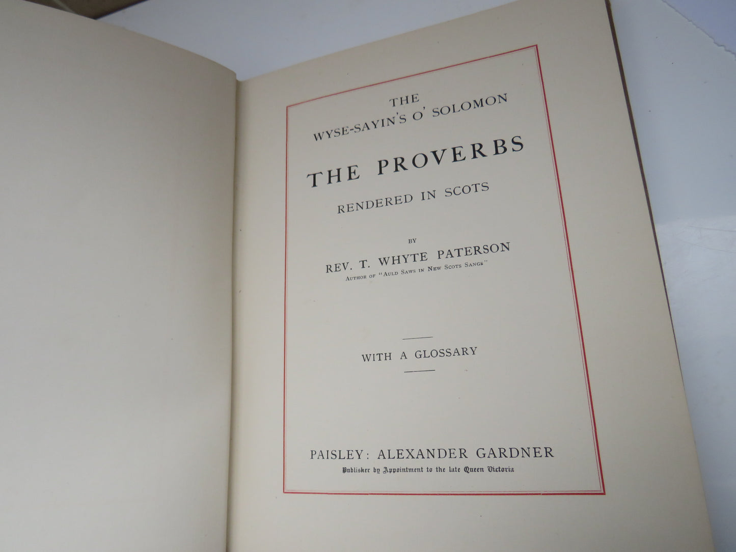 The Wyse-Saying's O'Solomon Rendered In Scots By Rev. T. Whyte Paterson