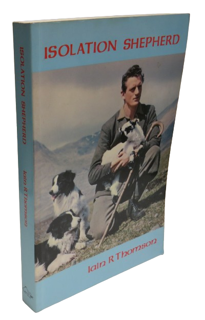 Isolation Shepherd By Iain R Thomson 1983 book front cover