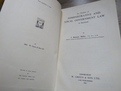 An Outline of Administrative and Local Government Law In Scotland By J. Bennett Miller 1961 book image 2