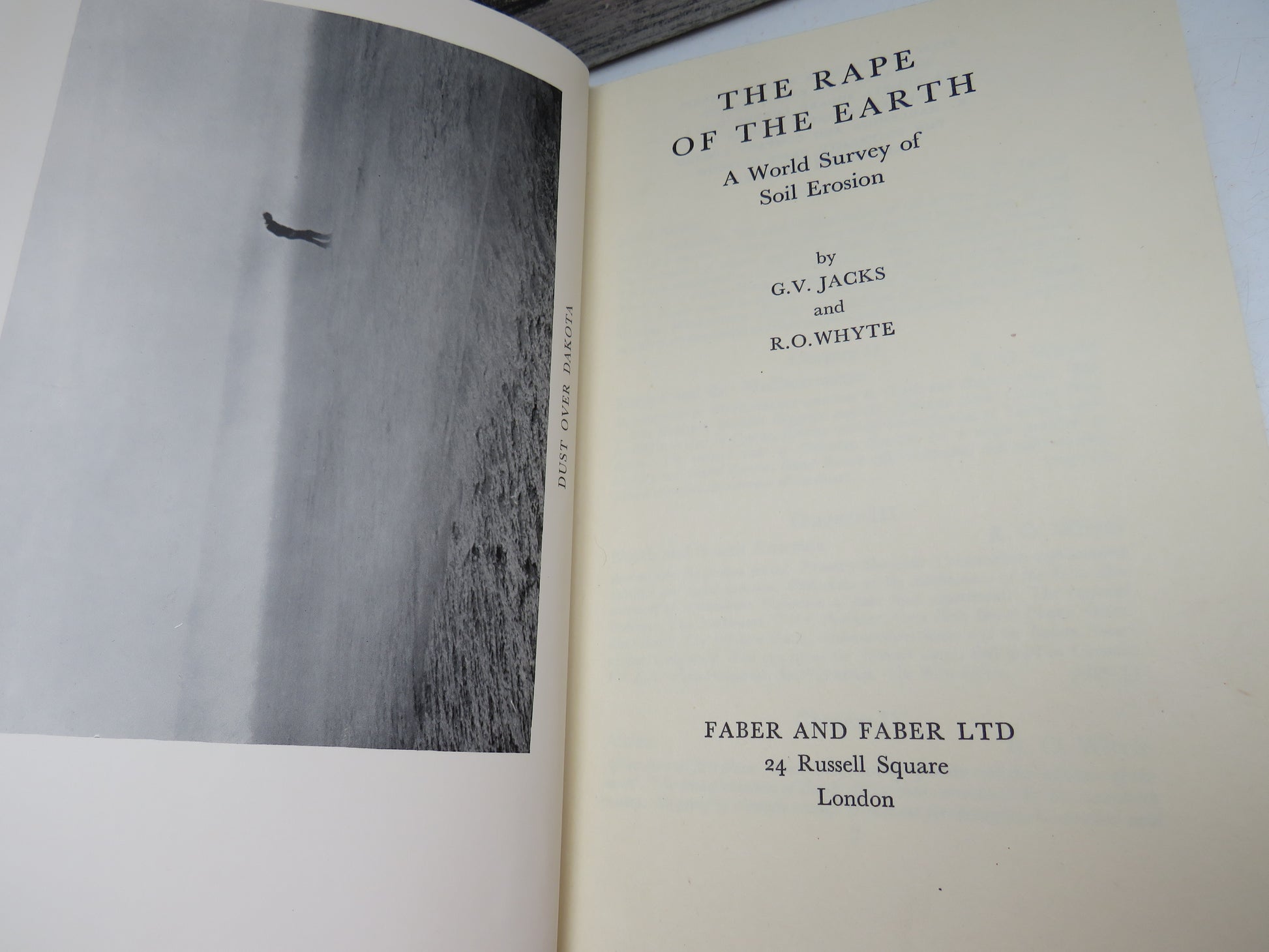 The Rape of the Earth A World Survey of Soil Erosion By G.V. Jacks and R.O. Whyte 1939 (Vintage Environmental Science Book) book 4