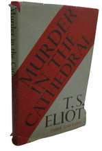 Load image into Gallery viewer, Murder In The Cathedral By T.S. Eliot 1948
