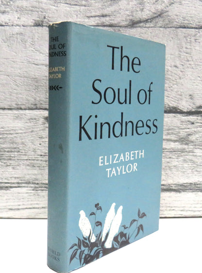 The Soul of Kindness by Elizabeth Taylor, 1966 book front cover