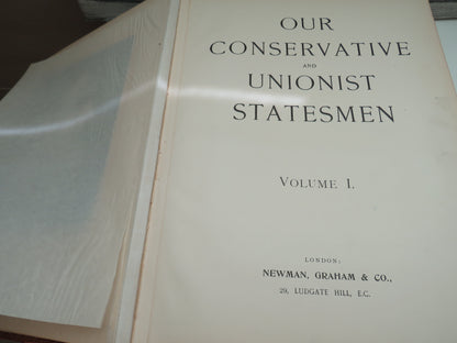 Our Conservative and Unionist Statesmen Volume I & II Large Heavy Books