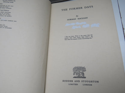 The Former Days By Norman Maclean 1946 book image 4