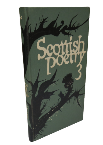 Scottish Poetry Number Three Edited By George Bruce Maurice Lindsay and Edwin Morgan 1968 book front cover