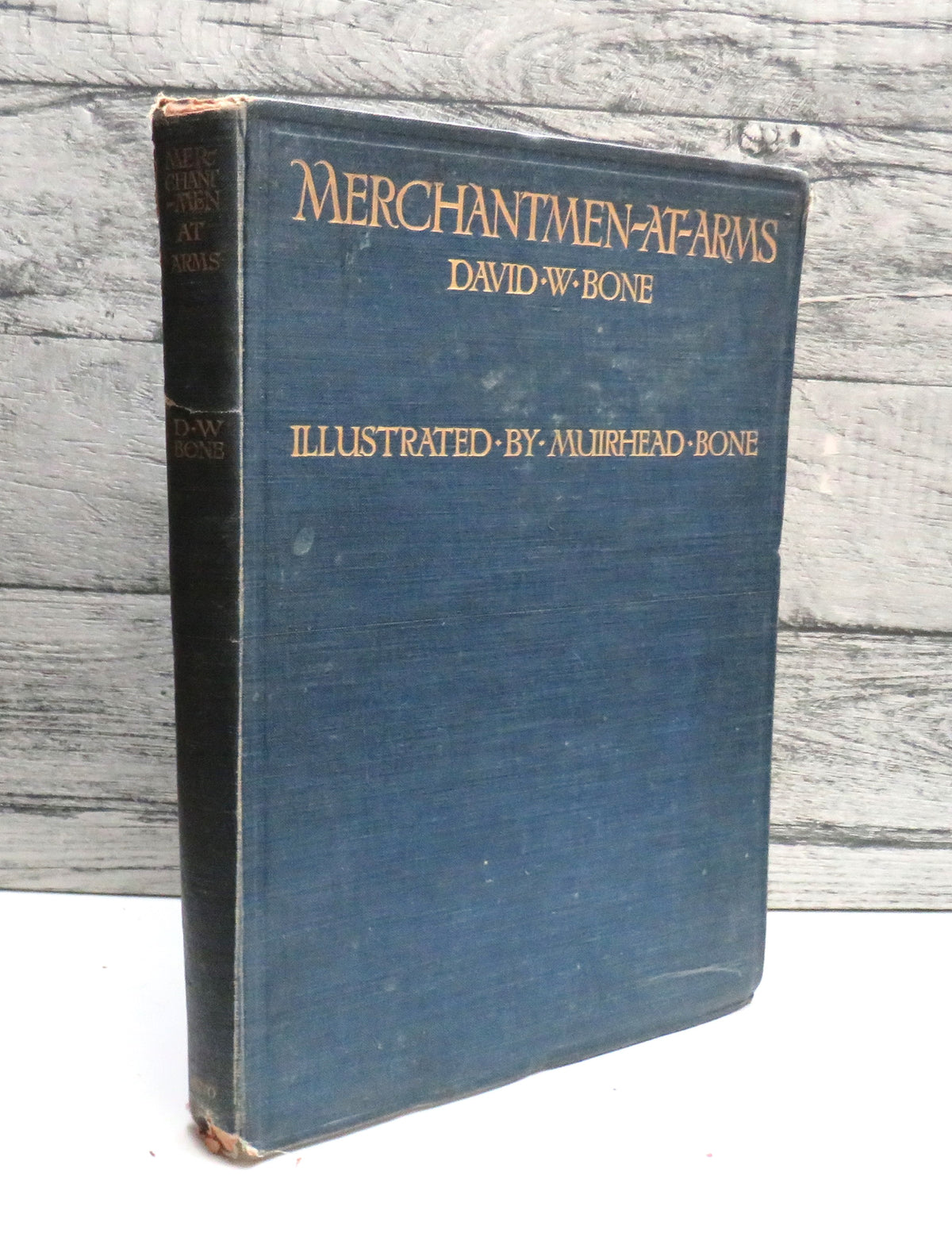Merchantmen-At-Arms By David. W. Bone 1919 book front cover
