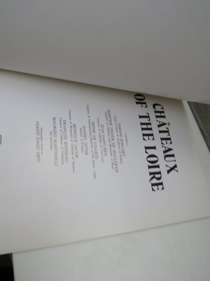 Chateaux of the Loire English Edition 1991