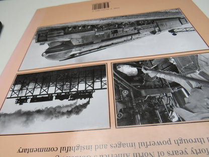 The Spirit Of Steam The Golden Age of North American Steam By William L. Withuhn 1995 book image 2