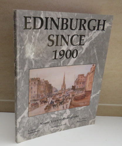 Edinburgh Since 1900, Ninety Years of Photographs by Paul Harris, 1997 book image 2