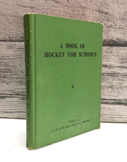 A Book of Hockey For Schools Illustrated With Over Thirty Photographs and Diagrams (Vintage Sports I book front cover