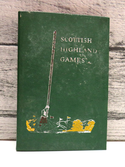 Scottish Highland Games By David Webster 1959 (Vintage Sports History Book) book front cover