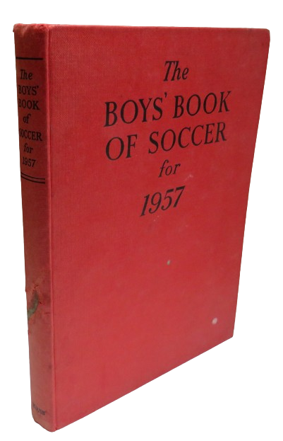 The Boys' Book of Soccer For 1957 Edited By Patrick Pringle book front cover