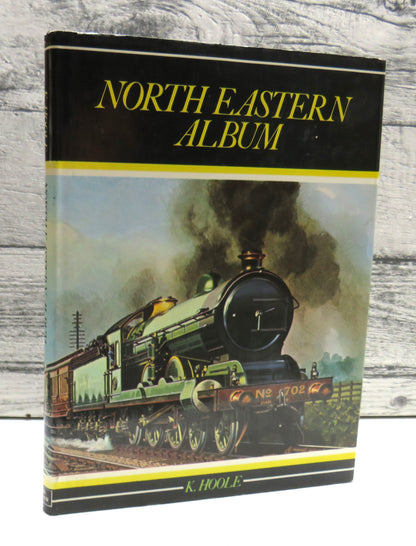 North Eastern Album By K. Hoole 1974 book front cover