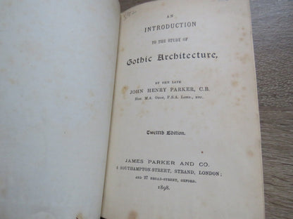 An Introduction To The Study of Gothic Architecture By The Late John Henry Parker 1898 book image 2