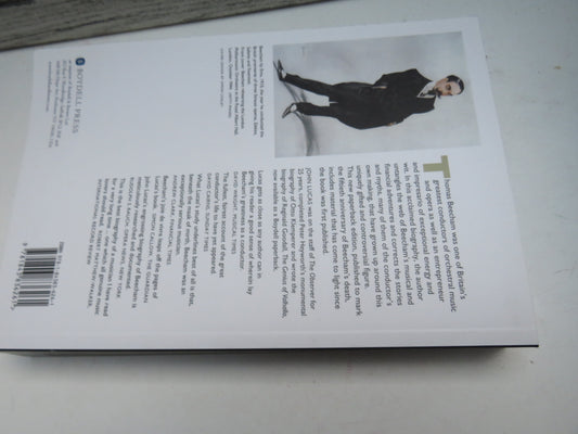 Thomas Beecham An Obsession With Music By John Lucas 2009