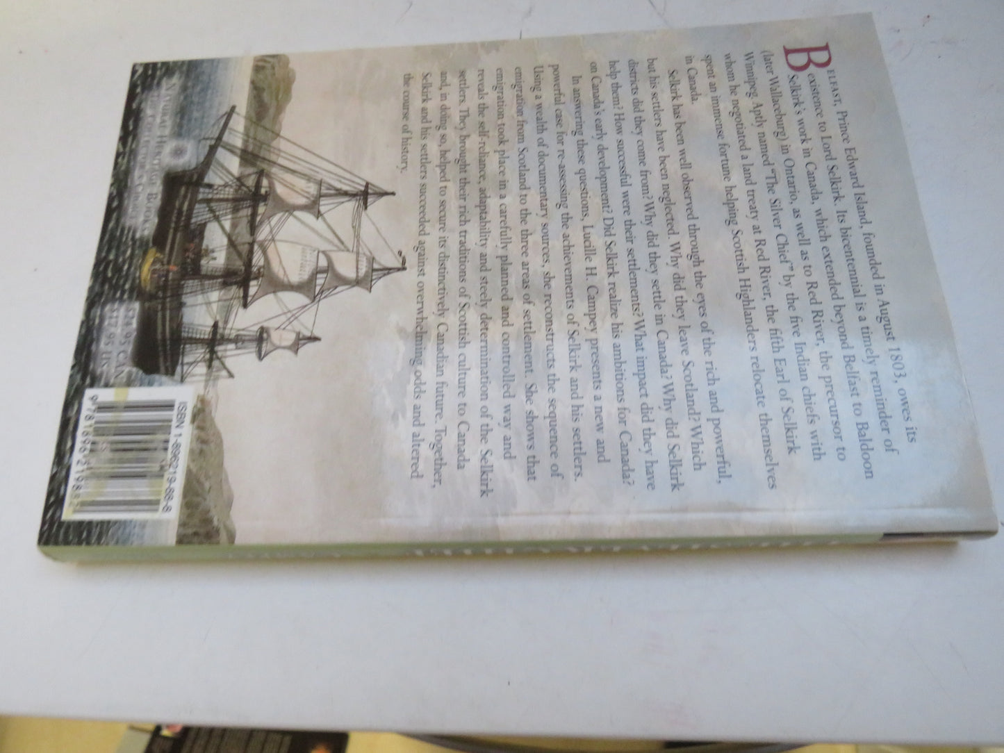 The Silver Chief Lord Selkirk and The Scottish Pioneers of Belfast, Baldoon and Red River By Lucille H. Campey 2003