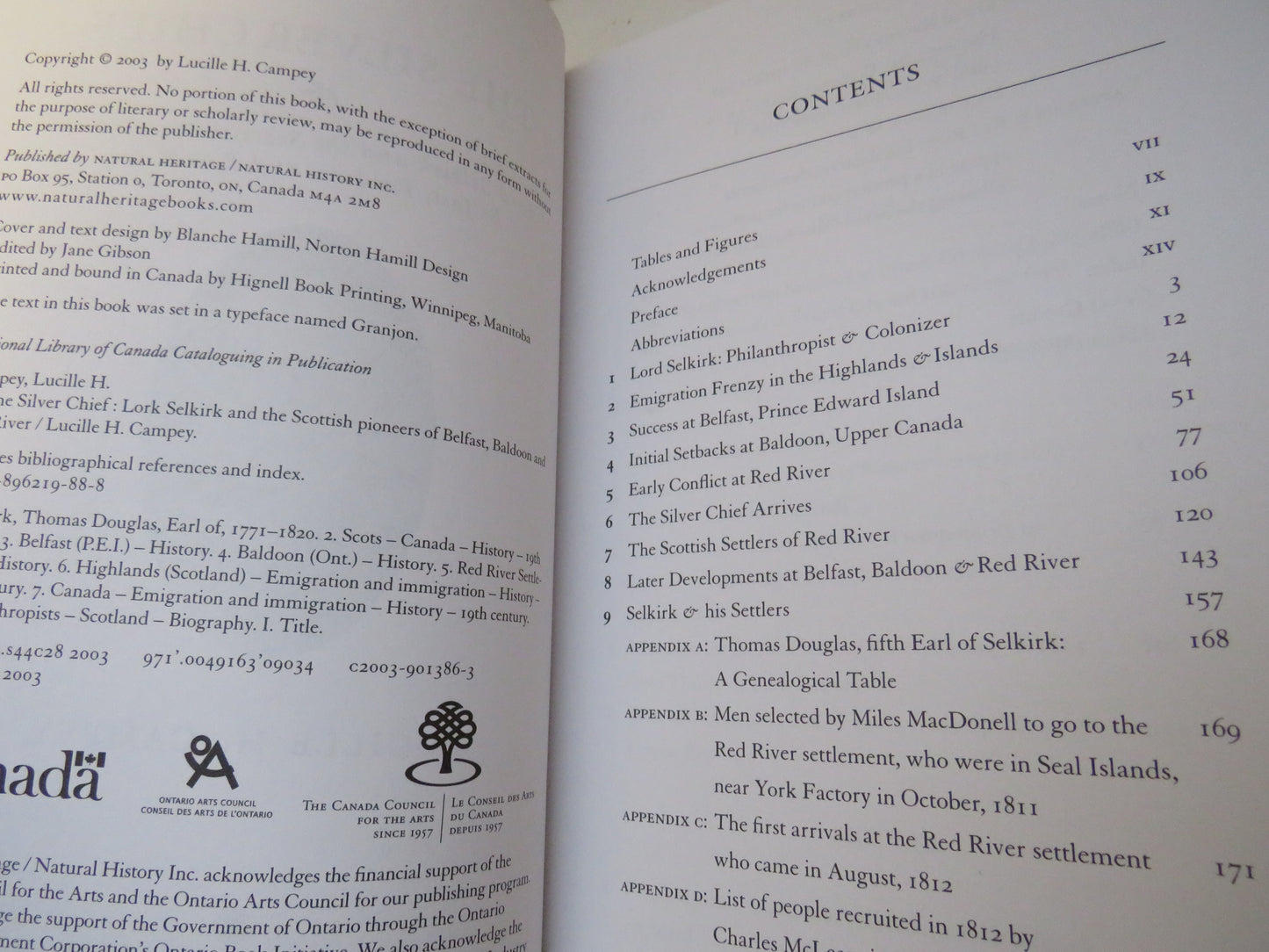 The Silver Chief Lord Selkirk and The Scottish Pioneers of Belfast, Baldoon and Red River By Lucille H. Campey 2003