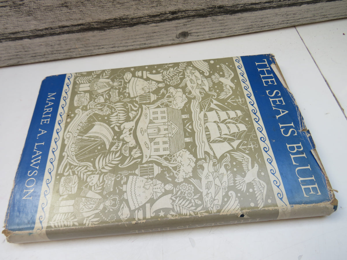 The Sea Is Blue Written and Illustrated By Marie A. Lawson 1946 book image 2