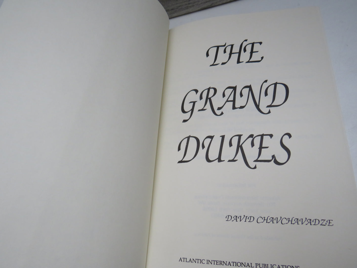 The Grand Dukes By David Chavchavadze 1990