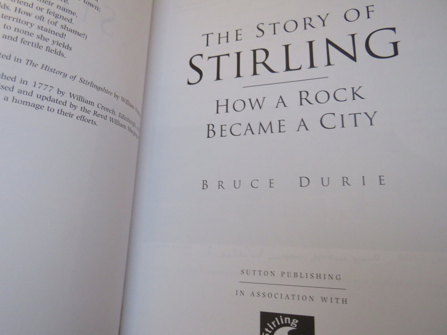 The Story of Stirling How A Rock Became A City By Bruce Durie 2003