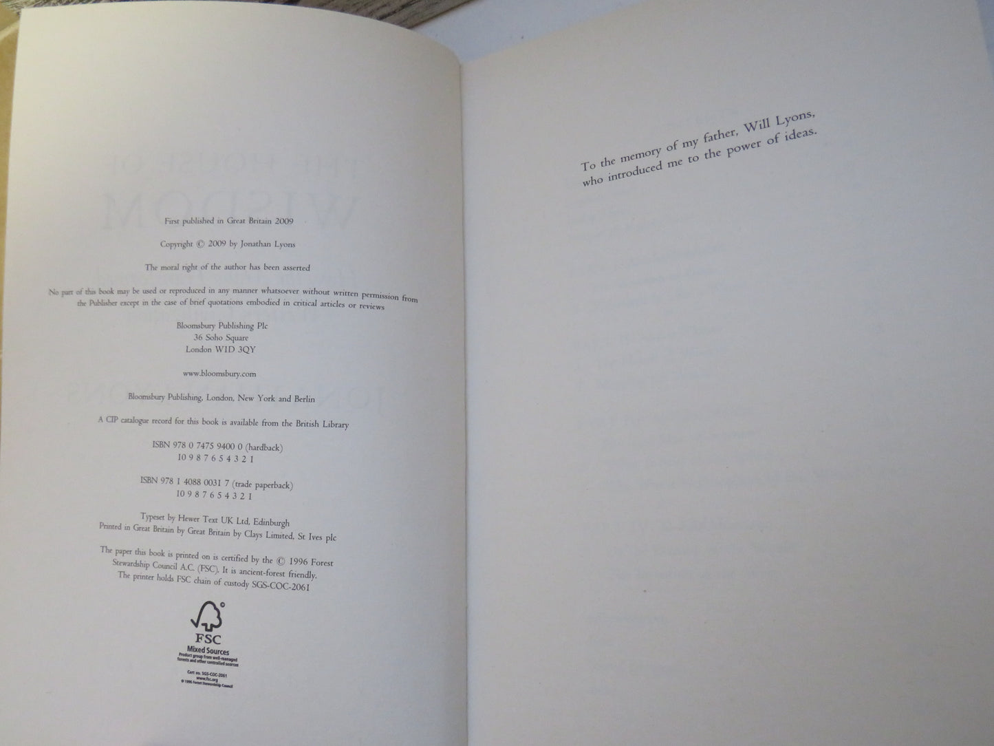 The House of Wisdom How The Arabs Transformed Western Civilization By Jonathan Lyons 2009