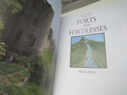 A Chronicle History of Forts and Fortresses By Martin Brice 2005