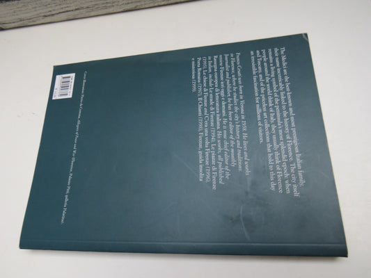 The Medici Story of a European Dynasty By Franco Cesati 1999