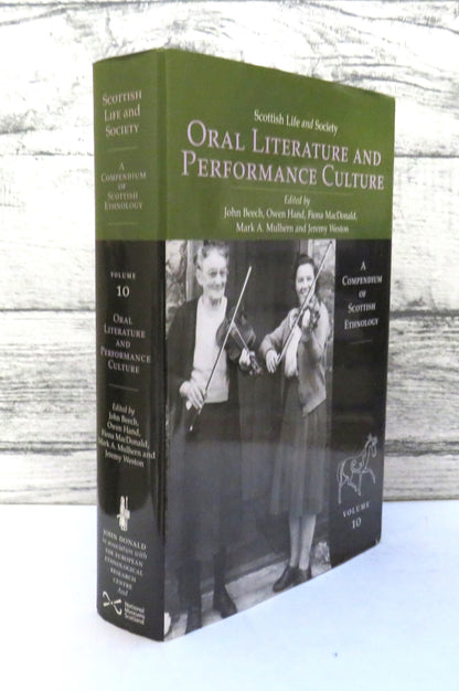 Scottish Life and Society A Compendium of Scottish Ethnology Oral Literature and Performance Culture book front cover
