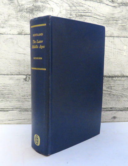 Scotland The Later Middle Ages By Ranald Nicholson 1974 Vol II book front cover