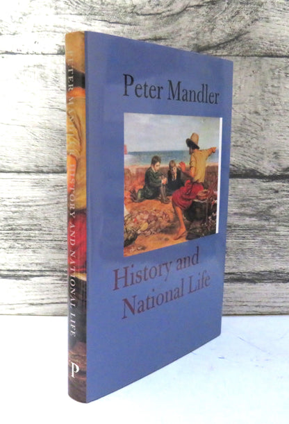 History and National Life By Peter Mandler 2002 book front cover
