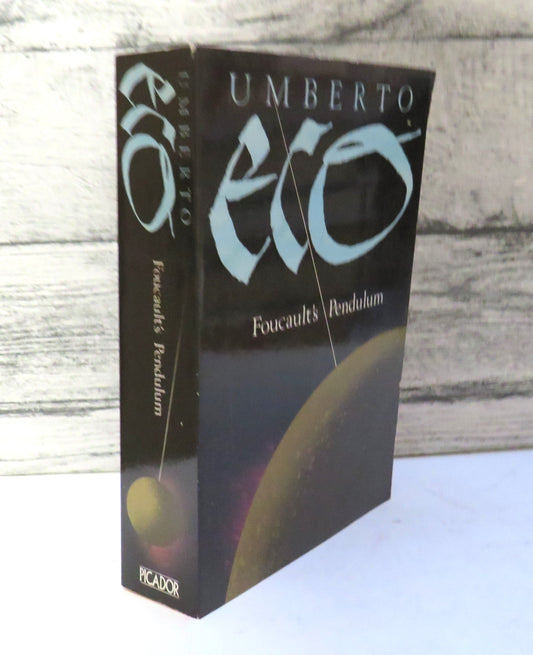 Foucault's Pendulum By Umberto Eco 1989