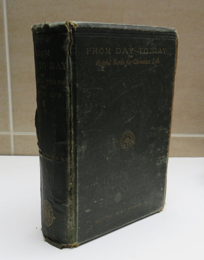From Day To Day Or Helpful Words For Christian Life By Robert MacDonald 1886 book image 2