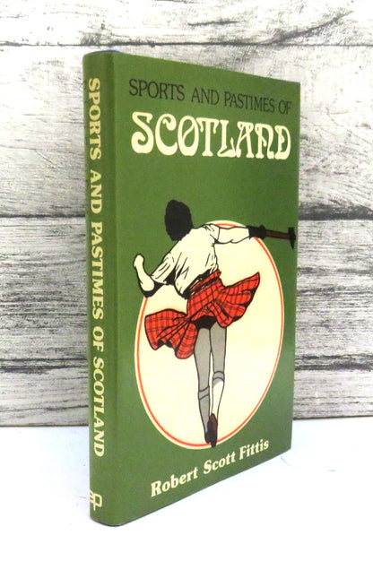 Sports and Pastimes of Scotland Historically Illustrated By Robert Scott Fittis 1975 book front cover
