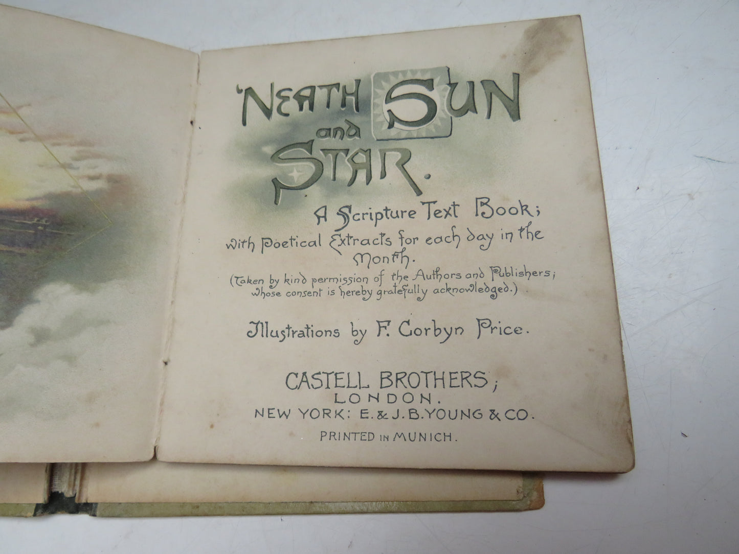 Neath Sun and Star A Scripture Text Book With Poetical Extracts For Each Day In The Month