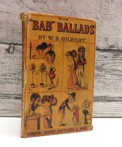 The Bab Ballads By W.S. Gilbert 1870 (Antique Poetry Book) book front cover
